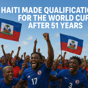 Haiti Made Qualifications for the World Cup After 51 Years