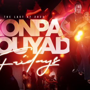 Last Konpa Gouyad Dance Workshop and Afterparty of 2025 : Broward