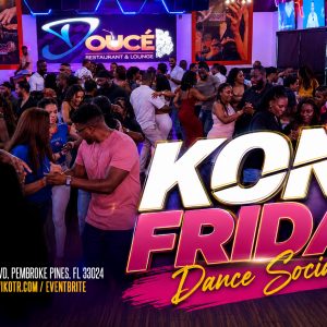 Konpa Fridays : Konpa Workshop and Afterparty : Broward Konpa Fridays : Konpa Workshop and Afterparty : Broward